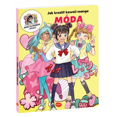 Jak kreslit KAWAII MANGA MÓDA – Krok za krokem s MISAKO