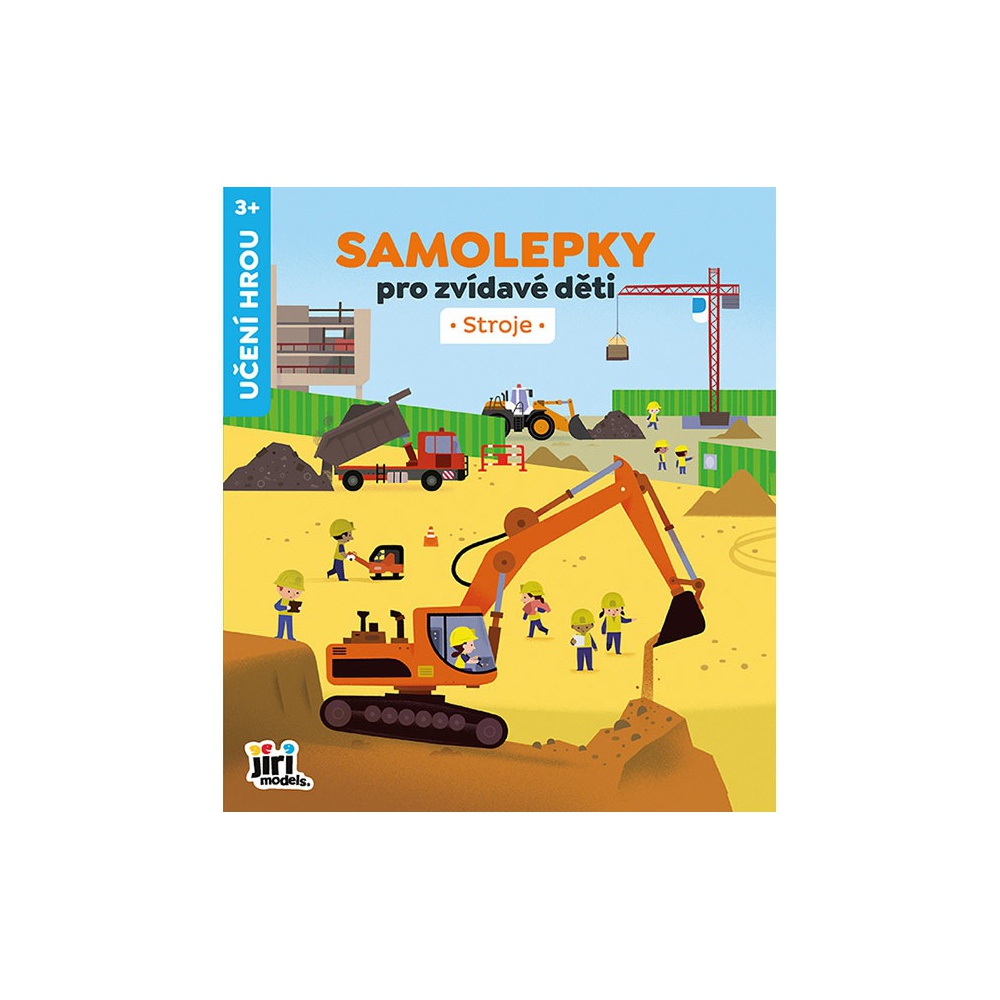 Samolepky pro zvídavé děti Stroje Samolepky pro zvídavé děti Stroje